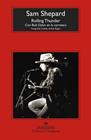 ROLLING THUNDER : CON BOB DYLAN EN LA CARRETERA | 9788433960313 | SHEPARD, SAM