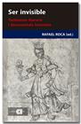SER INVISIBLE :  TESTIMONIS LITERARIS I DOCUMENTALS FEMENINS | 9788418618444