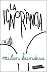 IGNORÀNCIA, LA | 9791387802103 | KUNDERA, MILAN
