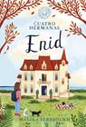 CUATRO HERMANAS: ENID | 9788410025240 | FERDJOUKH, MALIKA