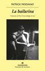 BAILARINA, LA | 9788433949660 | MODIANO, PATRICK