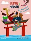 LUPAS Y NANAI : UN MISTERIO EN EL ESTE | 9788469890820 | ARBOLEDA, DIEGO