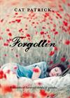 FORGOTTEN | 9788424640965 | PATRICK, CAT