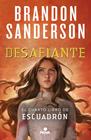 DESAFIANTE  | 9788419260000 | SANDERSON, BRANDON