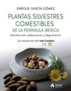 PLANTAS SILVESTRES COMESTIBLES DE LA PENÍNSULA IBÉRICA | 9788410451384 | GARCÍA GÓMEZ, ENRIQUE