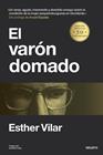 VARÓN DOMADO, EL | 9788423436385 | VILAR, ESTHER