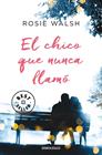 CHICO QUE NUNCA LLAMO, EL | 9788466350488 | WALSH, ROSIE