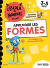 ESCOLA DE MONSTRES : APRENDRE LES FORMES | 9791387724832 | RIPPIN, SALLY