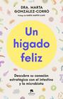 UN HÍGADO FELIZ | 9788413445151 | GONZÁLEZ-CORRÓ, MARTA