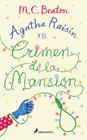AGATHA RAISIN Y EL CRIMEN DE LA MANSIÓN | 9788410340381 | BEATON, M.C.