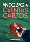 ANTOLOGIA DE CUENTOS CORTOS | 9788418008078 | VARIOS AUTORES