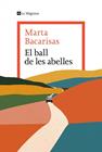 BALL DE LES ABELLES, EL | 9788419334909 | BACARISAS, MARTA