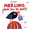 MERLINO, ¿QUÉ DÍA ES HOY? | 9791387686215 | RASANO, EVA