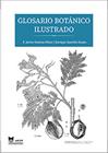 GLOSARIO BOTÁNICO ILUSTRADO | 9788490489789 | ESTERAS PÉREZ, FRANCISCO JAVIER/SANCHÍS DUATO, ENRIQUE