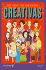 CREATIVAS : ARTISTAS, ESCRITORAS Y ACTRICES QUE HAN HECHO HISTORIA | 9788418139086 | SERRET, CRISTINA ; HOUSE, WUJI