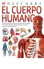 DESCUBRE : EL CUERPO HUMANO | 9788418350634 | WALKER, RICHARD