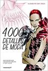 4000 DETALLES DE MODA | 9788417412692 | DRUDI, ELISABETTA KUKY