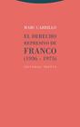 DERECHO REPRESIVO DE FRANCO (1936-1975), EL | 9788413641034 | CARRILLO, MARC