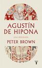 AGUSTÍN DE HIPONA | 9788430628322 | BROWN, PETER