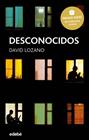 DESCONOCIDOS | 9788468334592 | LOZANO, DAVID