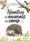 NOSALTRES, ELS ANIMALS DEL CAMP | 9788413565590 | SANÉ, RAPHAËL