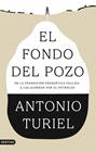 FONDO DEL POZO, EL | 9788423370610 | TURIEL, ANTONIO