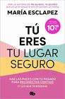 TÚ ERES TU LUGAR SEGURO | 9791387871277 | ESCLAPEZ, MARÍA
