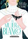 MUJER DE BLANCO, LA | 9788418395147 | COLLINS, WILKIE