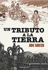 UN TRIBUTO A LA TIERRA | 9788419940889 | SACCO, JOE