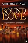 BOUND BY LOVE | 9788408319948 | PRADA, CRISTINA