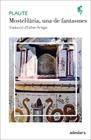 MOSTEL·LÀRIA, UNA DE FANTASMES | 9788416948956 | PLAUTE