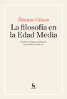 FILOSOFIA EN LA EDAD MEDIA, LA | 9788424928919 | GILSON, ETIENNE