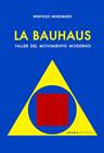 BAUHAUS, LA | 9788417301705 | NERDINGER, WINFRIED