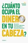 CUÁNTO OCUPA EL DINERO EN TU CABEZA? | 9788410428430 | SURANA, DRA. PRADNYA