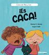 ¡ES CACA! | 9788410252547 | VARELA, EMMA S. ; VALLS, INGRID