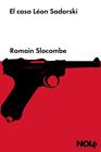 CASO LÉON SADORSKI. EL | 9788418546631 | SLOCOMBE, ROMAIN