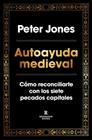 AUTOAYUDA MEDIEVAL | 9791387740726 | JONES, PETER