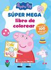 SÚPER MEGA LIBRO DE COLOREAR | 9788448872519