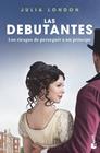 DEBUTANTES 2 : LOS RIESGOS DE PERSEGUIR A UN PRÍNCIPE | 9788408243885 | LONDON, JULIA