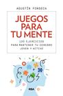 JUEGOS PARA TU MENTE | 9788411323338 | FONSECA, AGUSTÍN