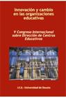 INNOVACION Y CAMBIO EN LAS ORGANIZACIONS EDUCATIVAS | 9788427129757 | ICE