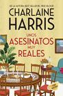 UNOS ASESINATOS MUY REALES | 9788419235282 | HARRIS, CHARLAINE