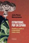 ESTRATEGIAS POP EN ESPAÑA | 9788437649443 | PÉREZ MANZANARES, JULIO