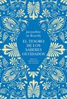TESORO DE LOS SABERES OLVIDADOS, EL | 9791387688981 | ROMILLY, JACQUELINE DE
