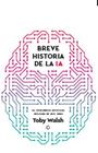 BREVE HISTORIA DE LA IA | 9788412901931 | WALSH, TOBY