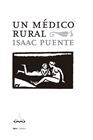 UN MÉDICO RURAL | 9788417386832 | PUENTE AMESTROY, ISAAC
