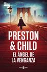 ÁNGEL DE LA VENGANZA, EL | 9788401037986 | PRESTON, DOUGLAS ; CHILD, LINCOLN