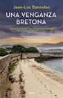UNA VENGANZA BRETONA | 9788425362538 | BANNALEC, JEAN-LUC