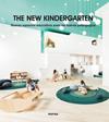 THE NEW KINDERGARTEN | 9788417557249 | VV. AA.