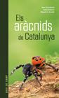 ARÀCNIDS DE CATALUNYA, ELS | 9788418096686 | DOMÈNECH ANDREU, MARC/BELLVERT BANTÍ, ADRIÀ/ARNEDO LOMBARTE, MIQUEL ÀNGEL